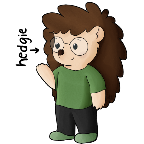 Its me! hedgie!